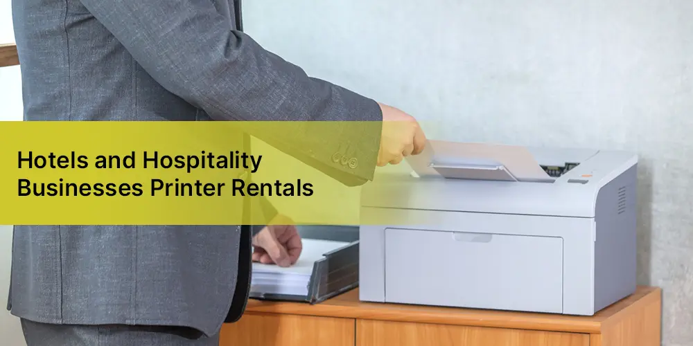 How Dubai Hotels and Hospitality Businesses Handle Printer and Photocopier Rentals