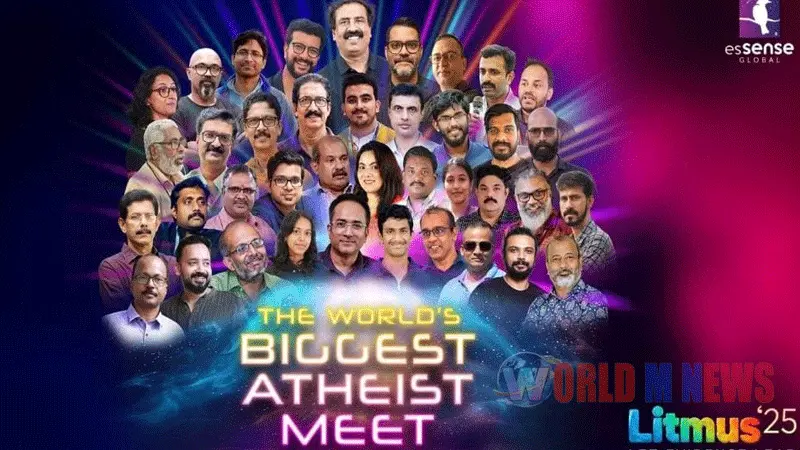 ലിറ്റ്മസ് 2025: ലോകത്തിലെ ഏറ്റവും വലിയ നാസ്തിക സമ്മേളനം കൊച്ചിയിൽ