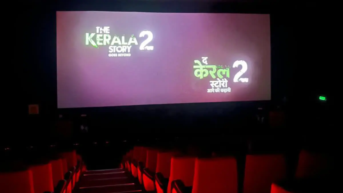 'ദി കേരള സ്റ്റോറി 2' : കേരളത്തിൽ ഒഴിഞ്ഞ തിയേറ്ററുകളോടെ തുടക്കം