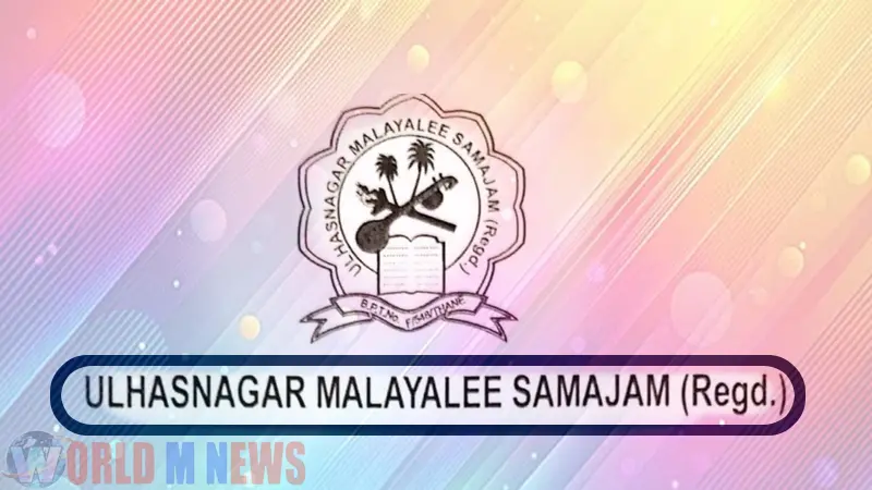 ഉല്ലാസ് നഗർ മലയാളി സമാജം പ്രത്യേക പൊതുയോഗം ജൂൺ 7-ന്