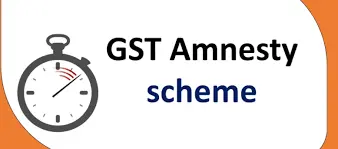 ജിഎസ്ടി റിട്ടേണുകൾ ഫയൽ ചെയ്യാത്തവർക്ക് പിഴത്തുകയിൽ ഇളവ് നൽകുന്ന ആംനെസ്റ്റി സ്കീം 30 വരെ