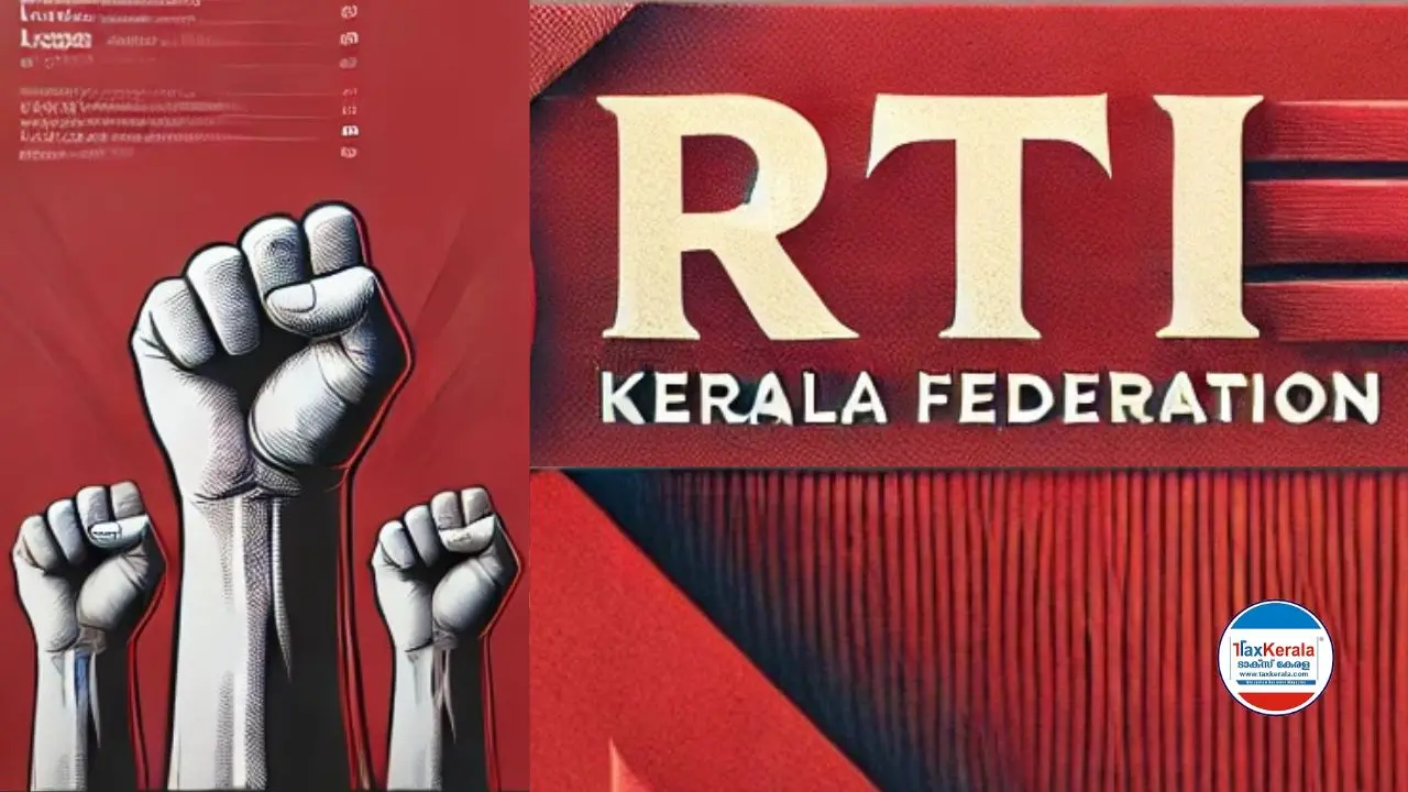 ആർ.ടി.ഐ. കേരള ഫെഡറേഷൻ സംസ്ഥാന കൺവെൻഷൻ ജനുവരി 12-ന് ചാവറ കൾച്ചറൽ സെന്ററിൽ നടക്കും. 