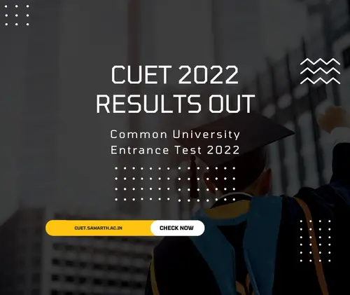 CUET 2022 Results Out 