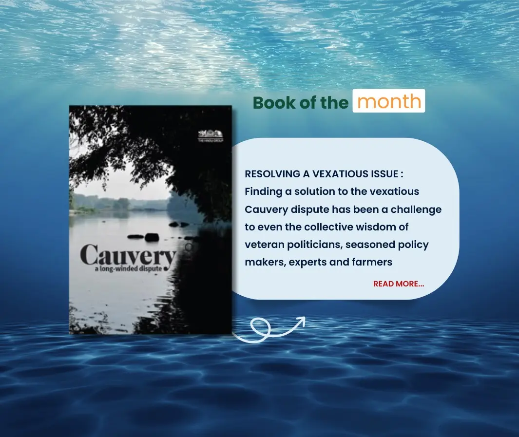 Cauvery: A Long Winded Dispute