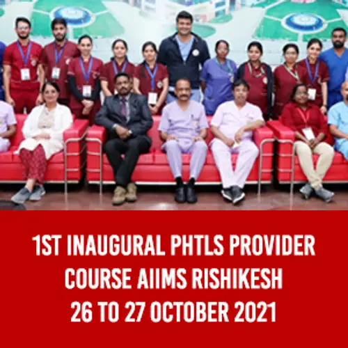 Insight on the PHTLS Course held at AIIMS Rishikesh on 26th & 27th October