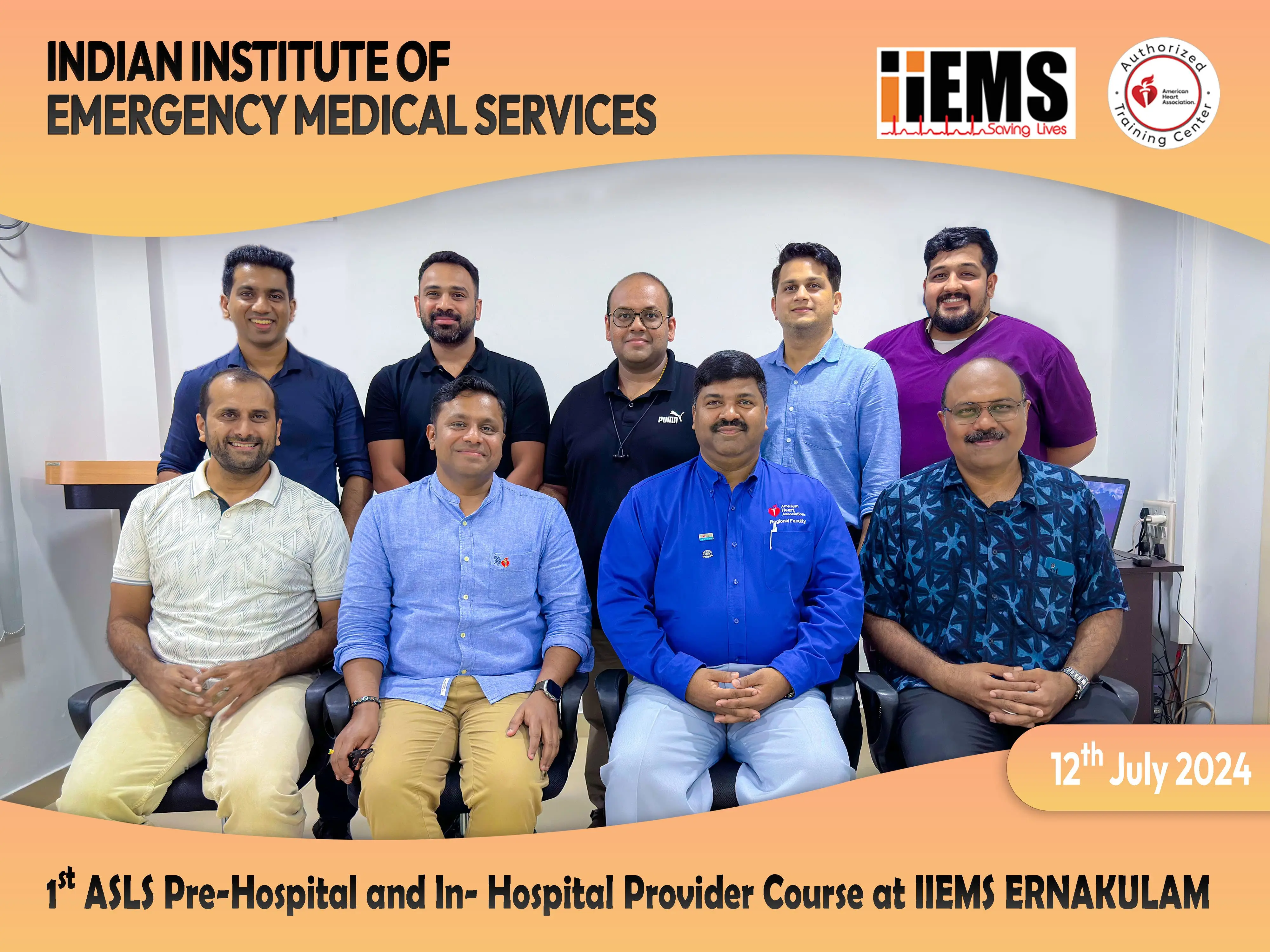 IIEMS SUCCESSFULLY COMPLETED FIRST ASLS Pre-Hospital and In-Hospital Provider Course @ IIEMS Ernakulam