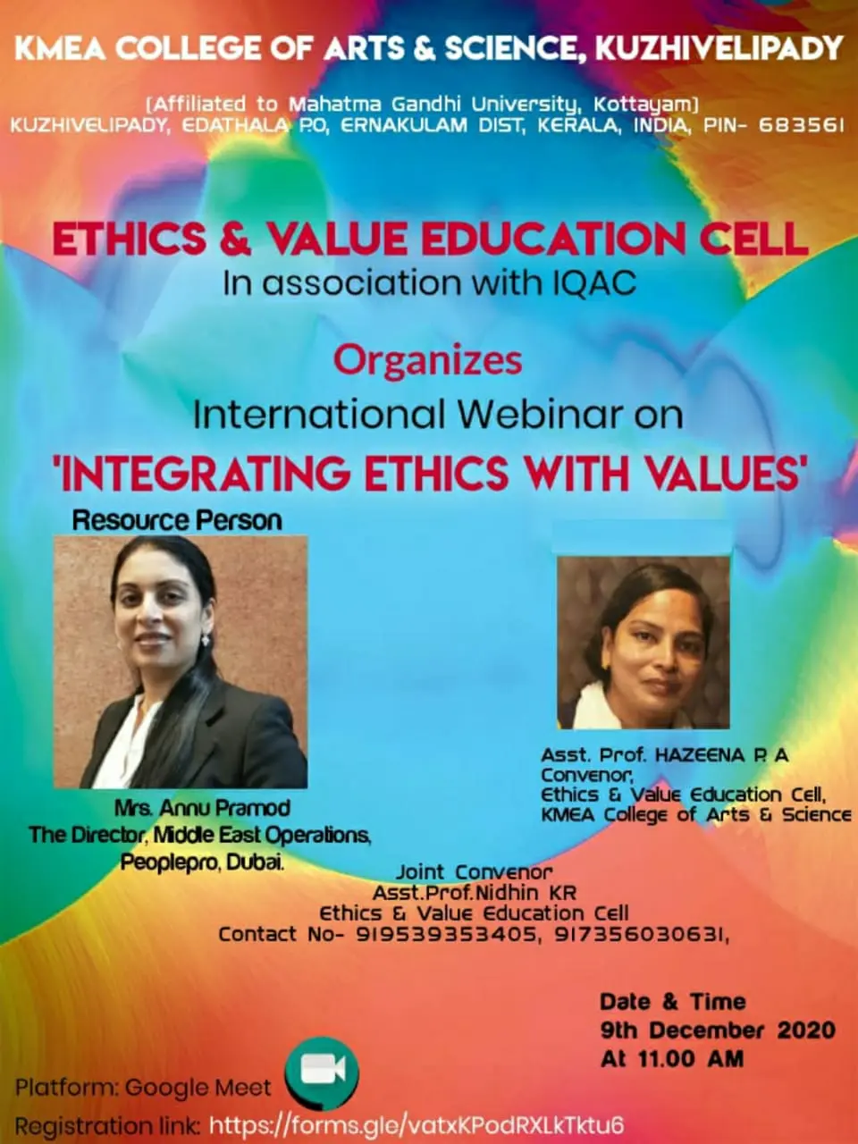 "ETHICS AND VALUE EDUCATION CELL"  and IQAC organizes  International Webinar on "Integrating Ethics with Values" on 9/12/2020.