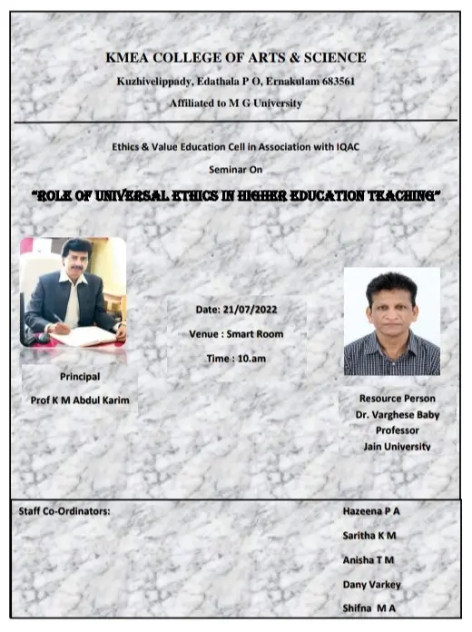 Seminar on "Role of Universal Ethics in Higher Education Teaching on 21/07/2022.
