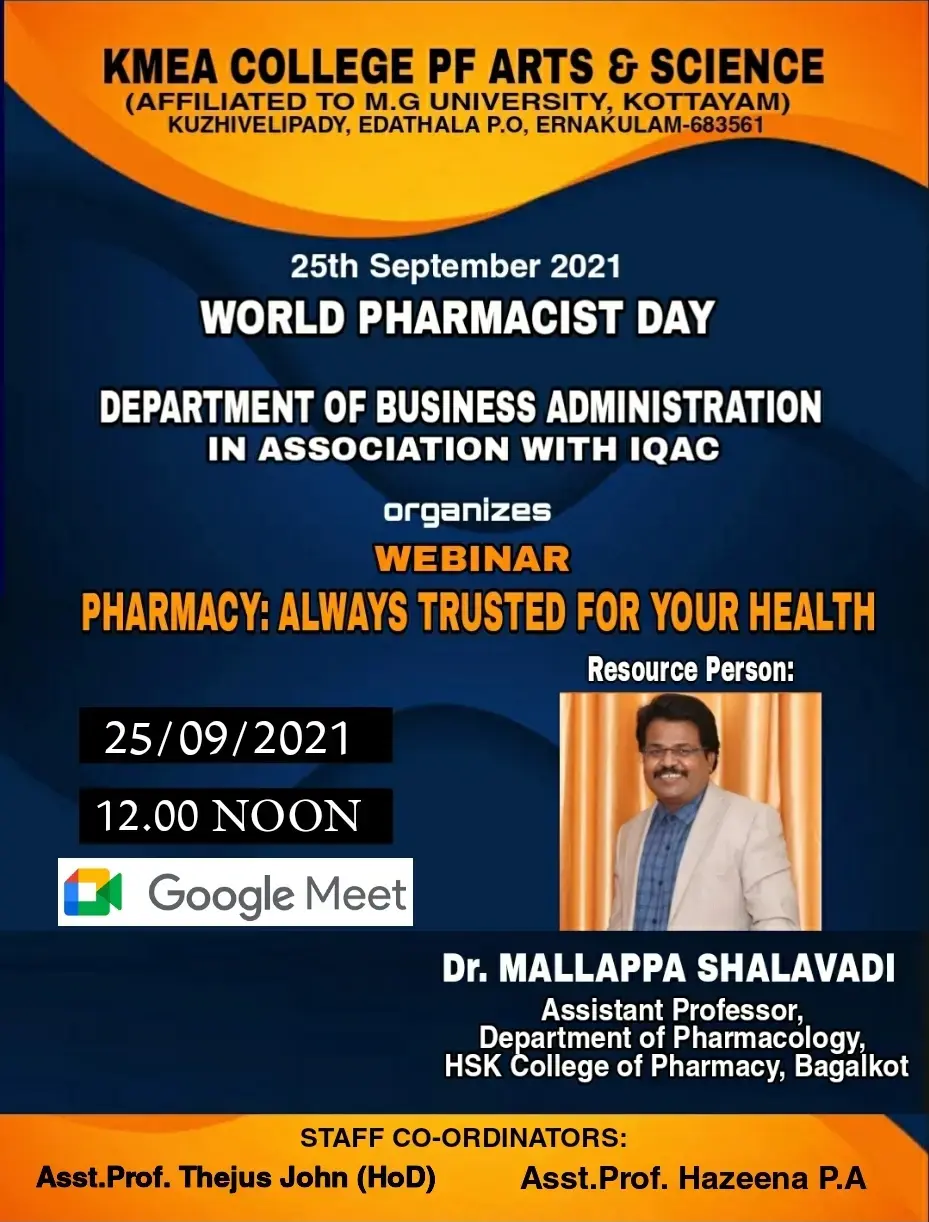 BBA and IQAC organized Webinar PHARMACY  ALWAYS TRUSTED FOR YOUR HEALTH on 25-09-2021