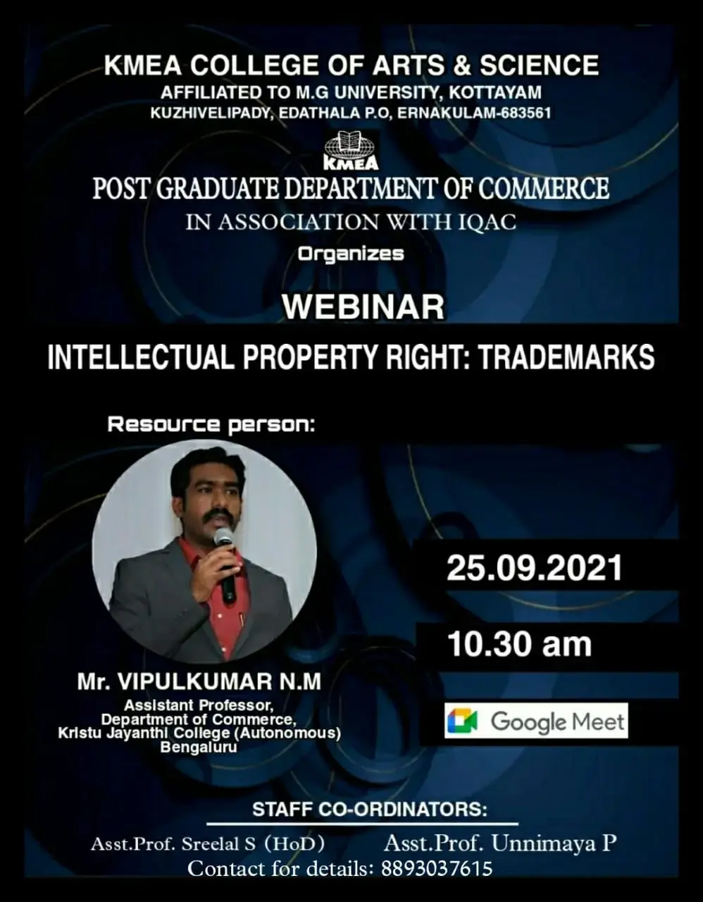 PG Department of Commerce and IQAC organized Webinar INTELLECTUAL PROPERTY RIGHT  TRADEMARKS on 25-09-2021