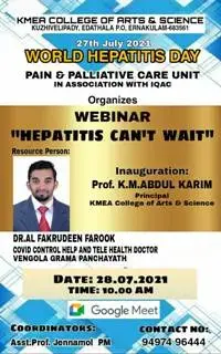 Webinar - HEPATITIS CAN'T WAIT  on World Hepatitis Day organizes by Pain and Palliative Care Unit and IQAC