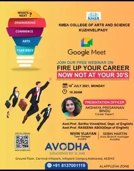 Webinar on FIRE UP YOUR CAREER NOW NOT AT YOURS 30'S  organized by Department of English