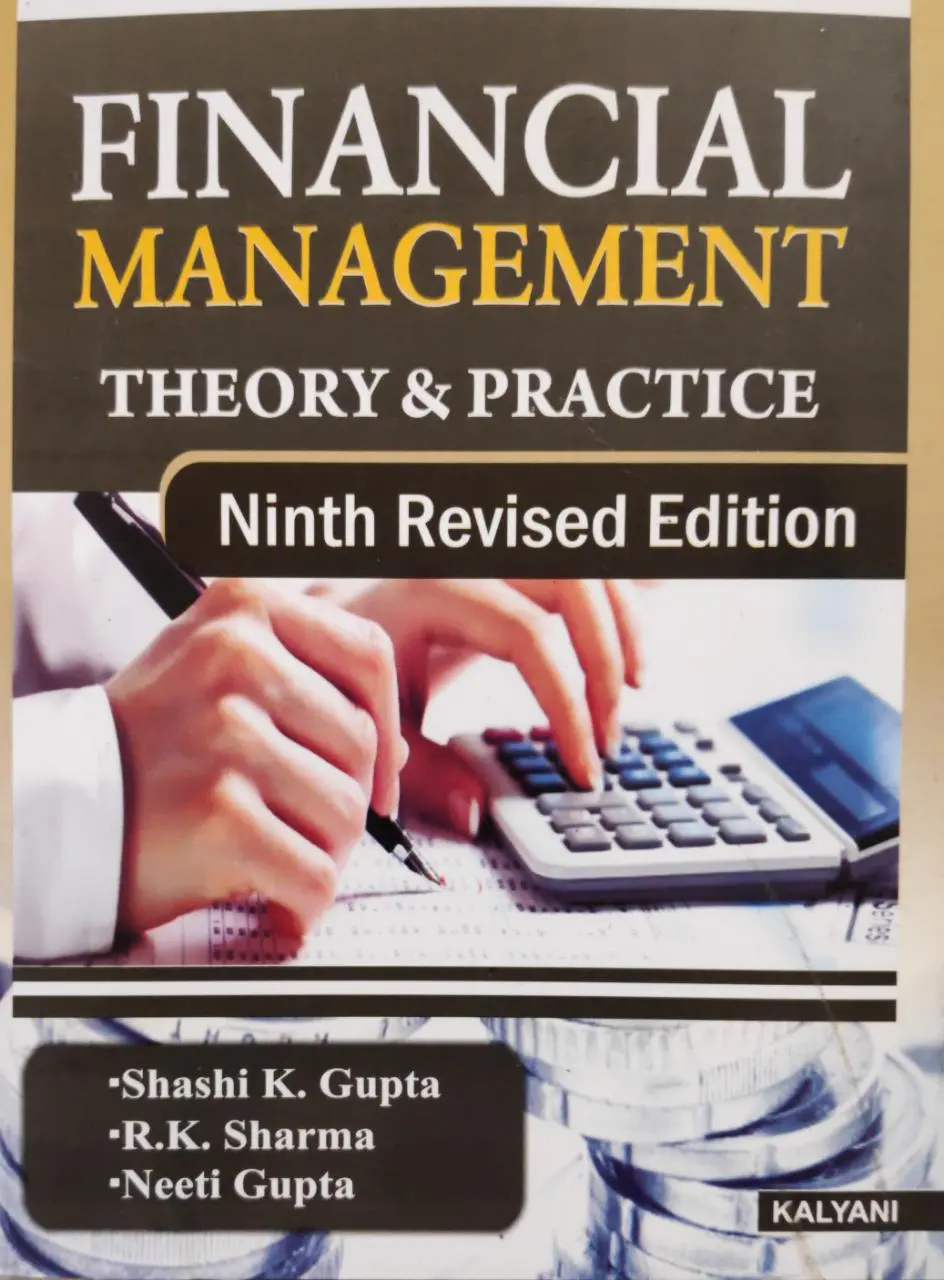 FINANCIAL MANAGEMENT Theory And Practice Ninth Revised Edition Shashi