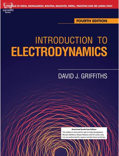 Introduction to Electrodynamics, 4th Edition - David J Griffiths