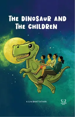 The Dinosaur And The Children - KSN Bhattathiri