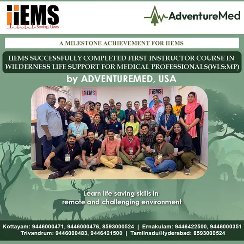 IIEMS SUCCESSFULLY COMPLETED FIRST INSTRUCTOR COURSE IN WILDERNESS LIFE SUPPORT FOR MEDICAL PROFESSIONALS(WLS:MP)