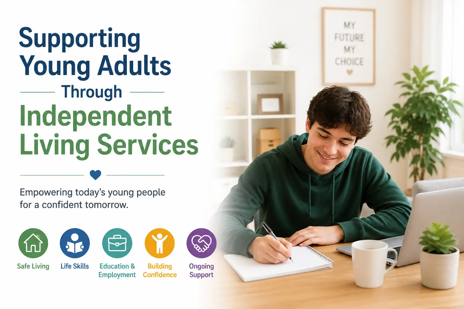 Supporting Young Adults Through Independent Living Services