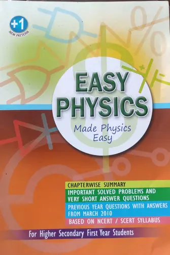 Easy Physics -Plus One -Nitha George  SCERT Syllabus