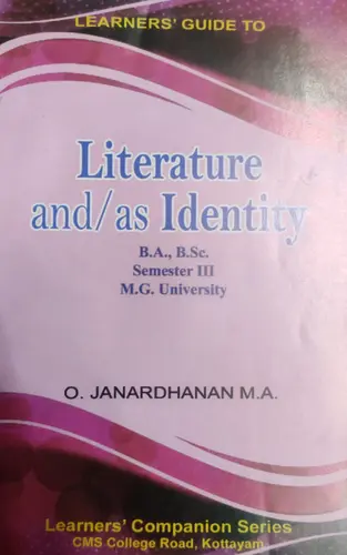 LITERATURE AND  AS IDENTITY-UNIVERSITY STUDY GUIDE -MG UNIVERSITY BA/BSC/SEMESTER 3