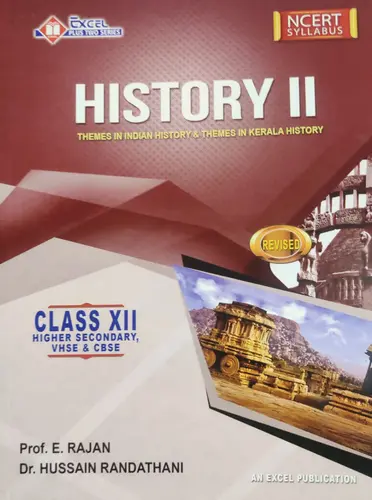 HISTORY-PLUS TWO-E RAJAN-EXCEL PUBLICATION-PLUS TWO SERIES