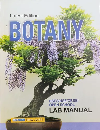 PLUS 1 & 2, BOTANY, SCERT, LAB MANUEL, Latest Edition, New Jyothi Publications