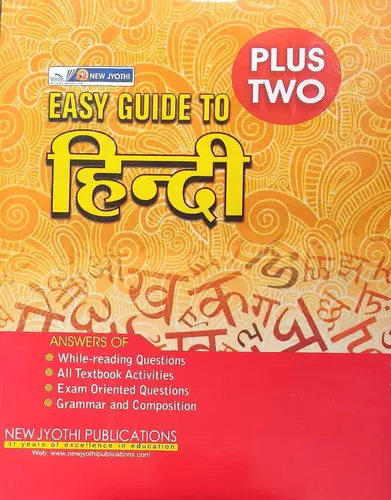 PLUS TWO EASY GUIDE TO HINDI, SCERT, New Jyothi Publications