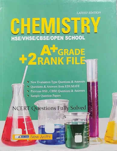 PLUS TWO CHEMISTRY, SCERT,A+ GRADE +2 RANK FILE, New Jyothi Publications