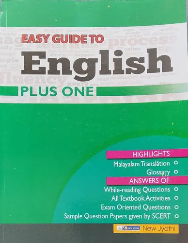 PLUS ONE EASY GUIDE TO ENGLISH, SCERT, New Jyothi Publications