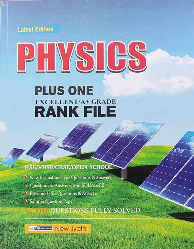 PLUS ONE PHYSICS RANK FILE, SCERT, New Jyothi Publications