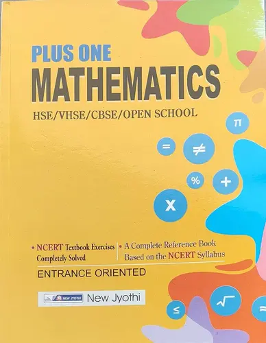 PLUS ONE MATHEMATICS, SCERT, NCERT, +1, New Jyothi Publications