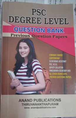 PSC DEGREE LEVEL QUESTION BANK, Previous Question Papers, Anand Publications