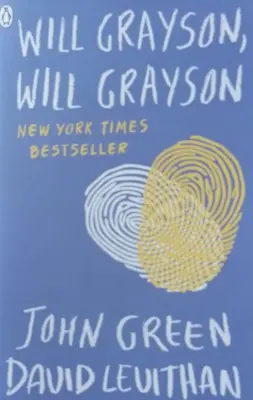 WILL GRAYSON WILL GRAYSON-JOHN GREEN -DAVID LEUITHAN-ENGLISH FICTION -BEST SELLER-PENGUIN