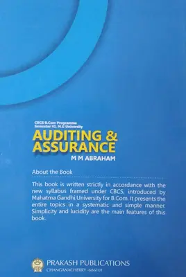 M G University, CBCS B.Com Programme Semester VI, AUDITING & ASSURANCE, By MM ABRAHAM, Prakash Publications