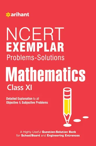 NCERT- MATHEMATICS- class 11th- Exemplar- Problems-Solutions-Arihant Publications-exams