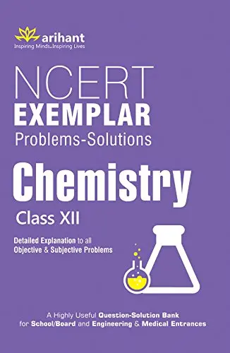 NCERT CHEMISTRY class 12th Exemplar Problems Solutions