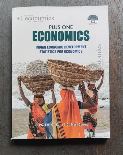 PLUS 0NE ECONOMICS, +1, By Dr. P.G. Thomas Kutty & Dr. Mary George, Gaya Books