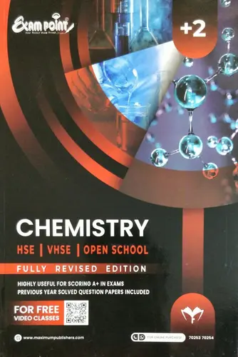 PLUS TWO CHEMISTRY FULLY REVISED EDITION Exam Point +2 Maximum Publishers