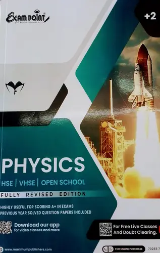 EXAM POINT PLUS TWO PHYSICS FULLY REVISED EDITION+2 Maximum Publishers