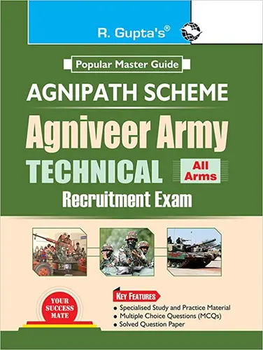 AGNIPATH : AGNIVEER ARMY (Technical) Indian Army Exam Guide-R .GUPTA'S