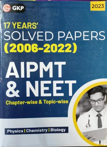 MEDICAL ENTRANCE -NEET -AIPMT-SOLVED PAPERS