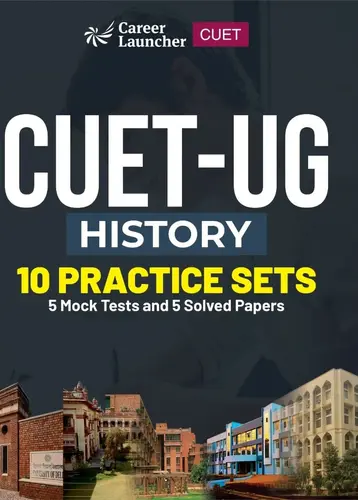 CUET UG HISTORY PRACTICE SETS