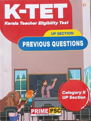 K TET QUESTION BANK CATEGORY 2 -UP SECTION 