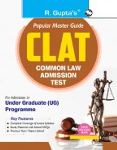 CLAT : COMMON LAW ADMISSION TEST -UNDER GRADUATE PROGRAMME