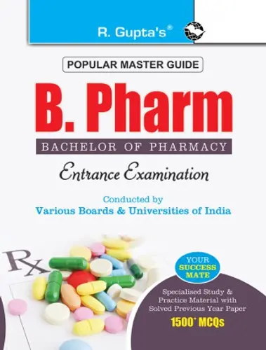 B. Pharm (Bachelor of Pharmacy) Entrance Exam Guide