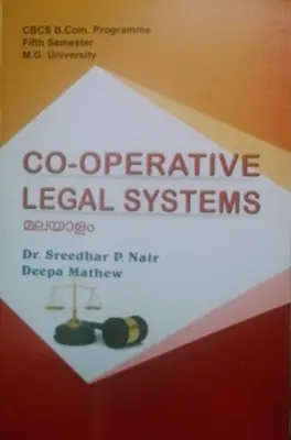 CO-OPERATIVE LEGAL SYSTEMS {MALAYALAM} MG UNIVERSITY B.COM 5th SEM.