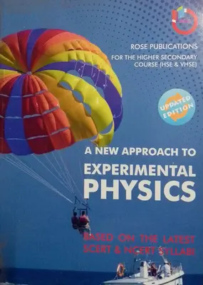 A NEW APPROACH TO EXPERIMENTAL PHYSICS LAB MANUAL PHYSICS