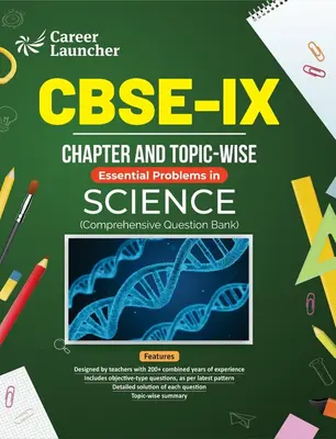 CBSE-IX CHAPTER AND TOPIC-WISE Essential Problems in SCIENCE GK PUBLICATIONS