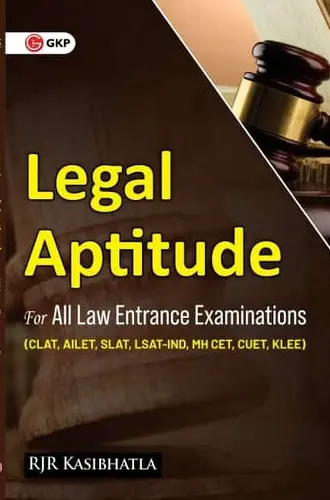 Legal Aptitude For All Law Entrance Examinations GK PUBLICATIONS