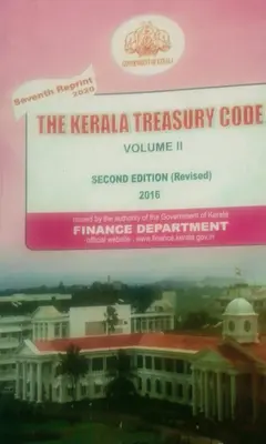 KERALA TREASURY CODE - VOLUME 2 