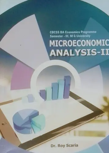 MICROECONOMIC ANALYSIS-II Semester-III M G University Prakash Publications